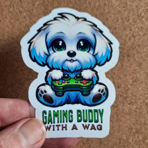 Cute Maltese Vinyl Sticker with Funny Quote for a gaming dog Owner.